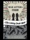 [Living Dead Man 02] • War Letters From the Living Dead Man